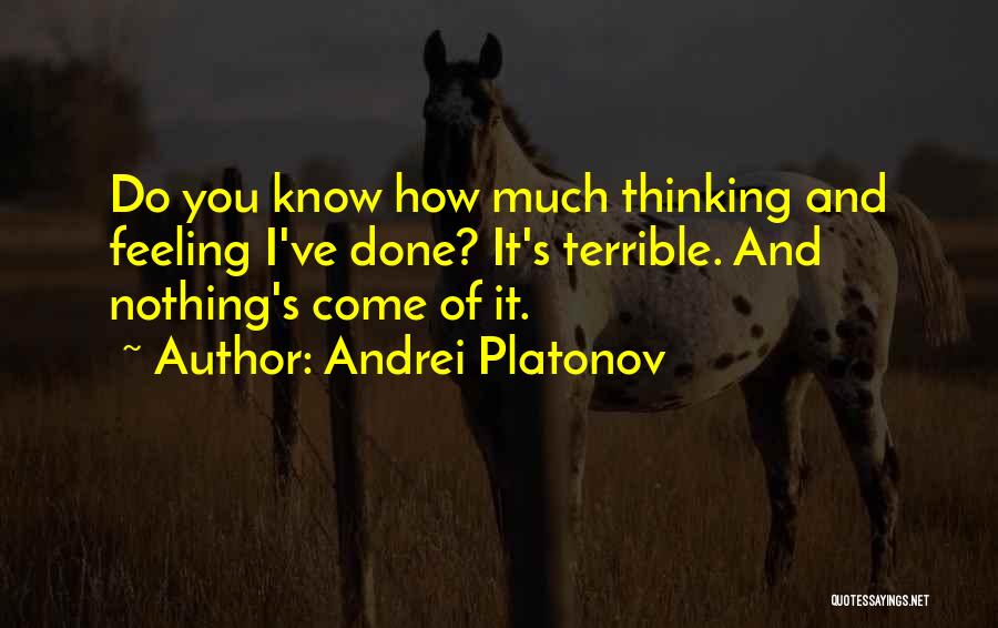 Andrei Platonov Quotes 1142260