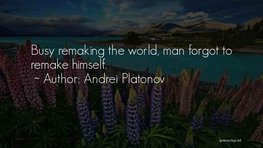 Andrei Platonov Quotes 1383325