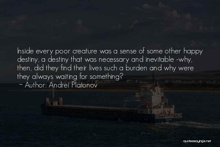 Andrei Platonov Quotes 341237