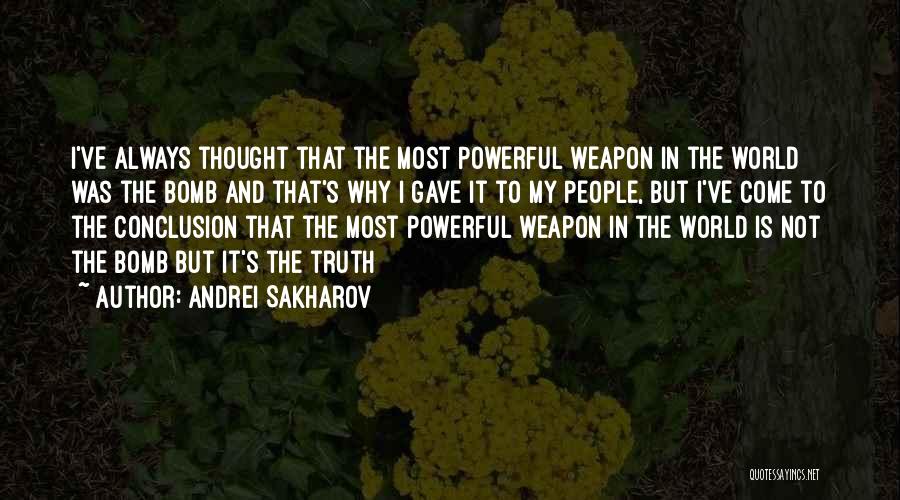 Andrei Sakharov Quotes 2214798