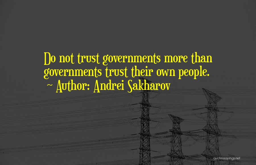 Andrei Sakharov Quotes 619309