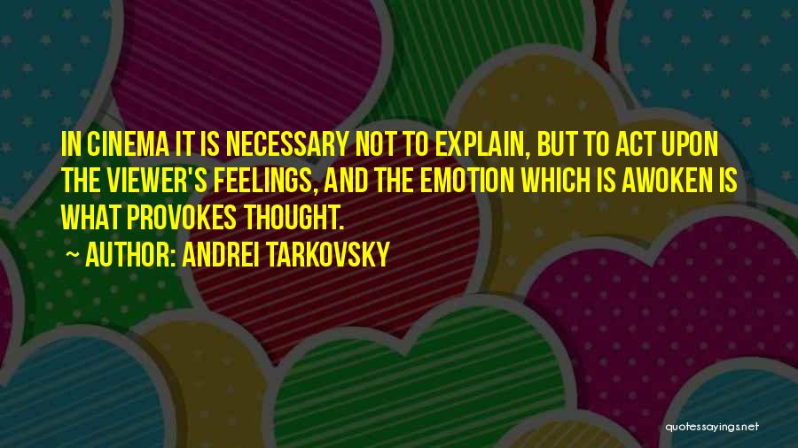 Andrei Tarkovsky Quotes 1358783