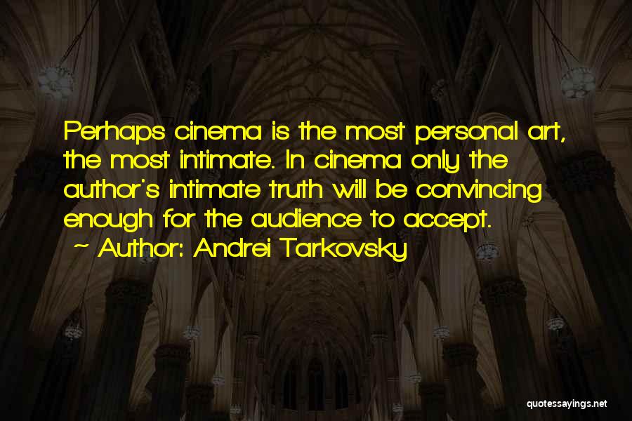 Andrei Tarkovsky Quotes 1727113