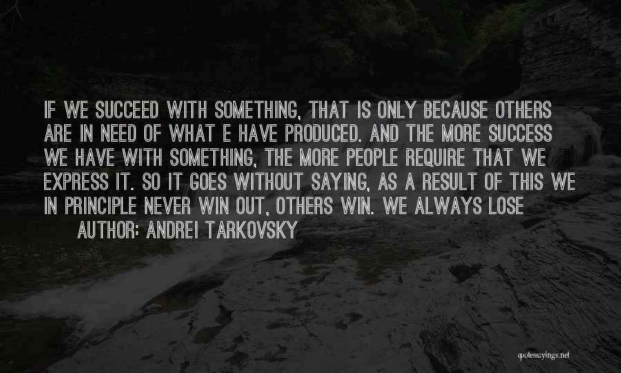 Andrei Tarkovsky Quotes 1792092