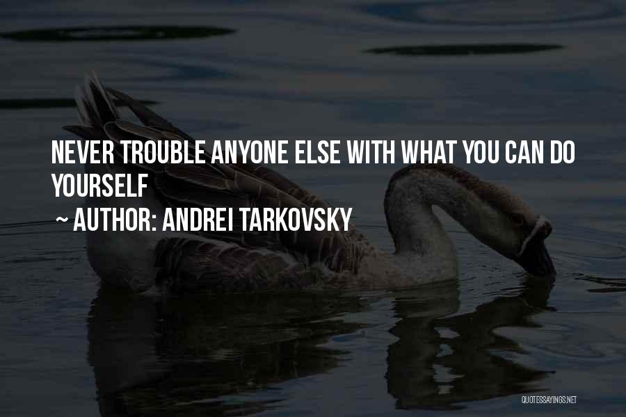 Andrei Tarkovsky Quotes 458290