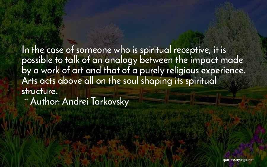 Andrei Tarkovsky Quotes 598462