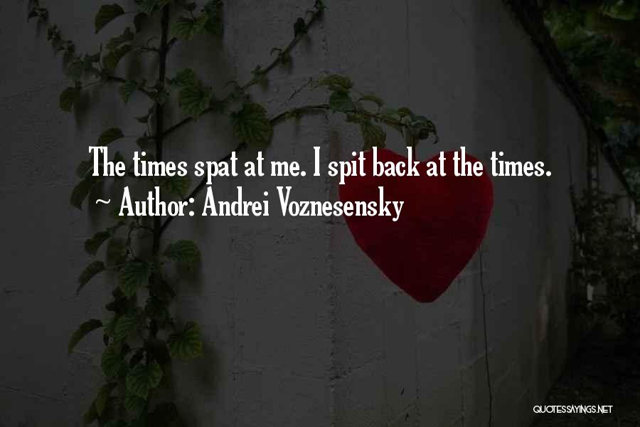 Andrei Voznesensky Quotes 1106065