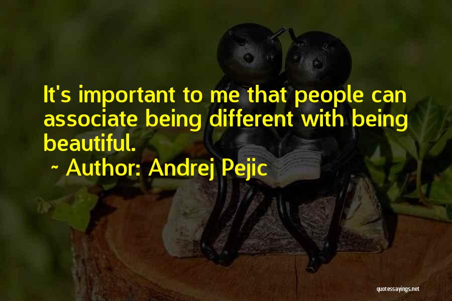 Andrej Pejic Quotes 1485268