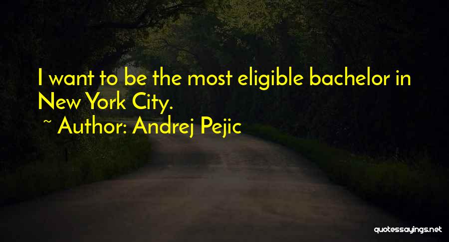 Andrej Pejic Quotes 609326