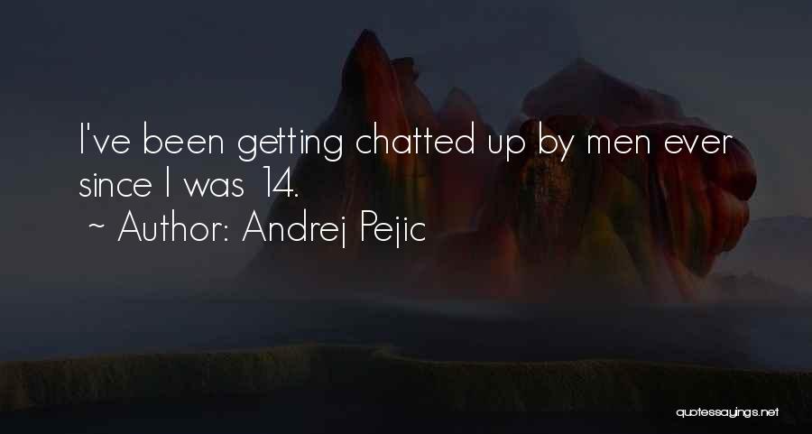 Andrej Pejic Quotes 903343