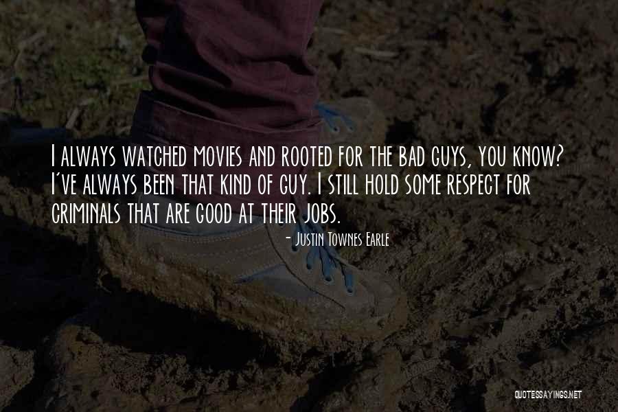 Andrejs Rastorgujevs Quotes By Justin Townes Earle Andrejs Rastorgujevs Quotes By Justin Townes Earle