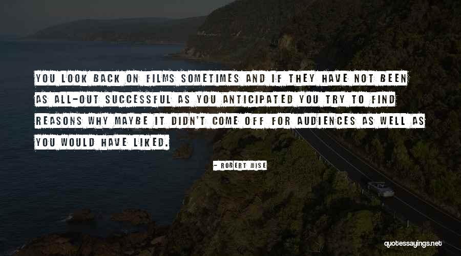 Andrejs Sitiks Quotes By Robert Wise Andrejs Sitiks Quotes By Robert Wise
