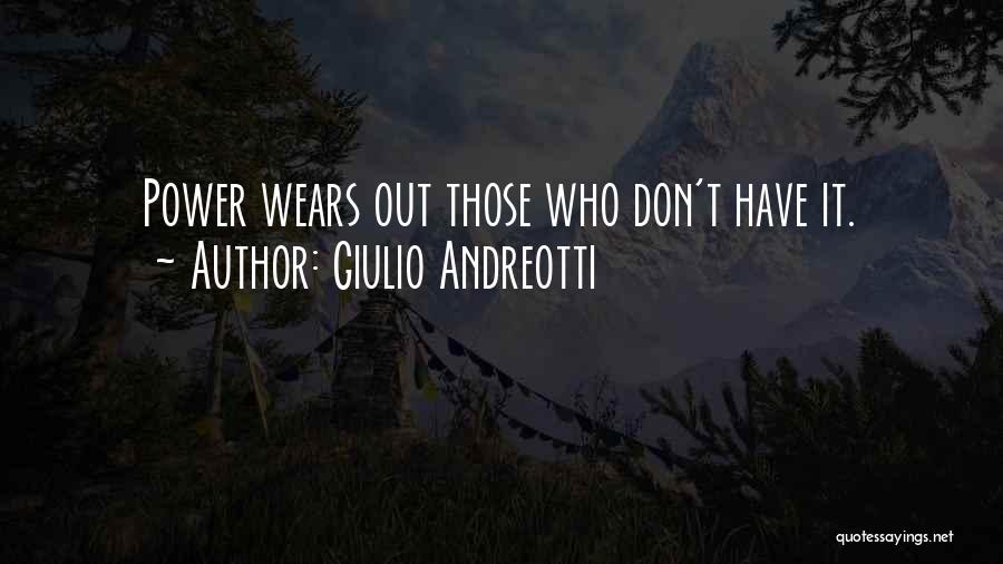 Andreotti Giulio Quotes By Giulio Andreotti