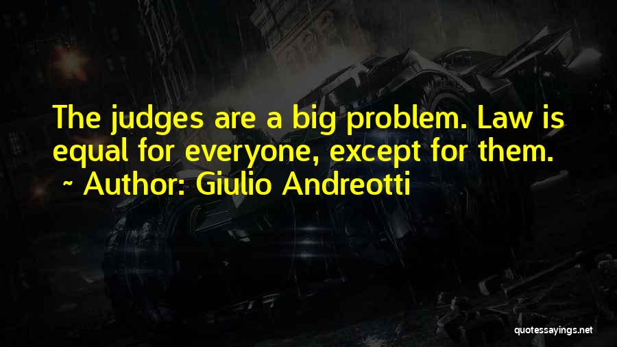 Andreotti Giulio Quotes By Giulio Andreotti