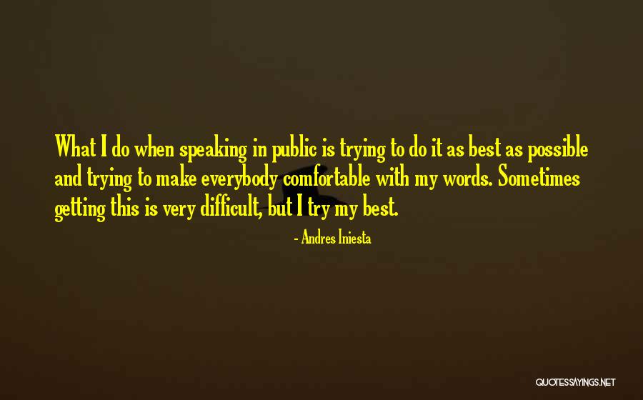 Andres Iniesta Quotes 1202741 Andres Iniesta Quotes 1202741