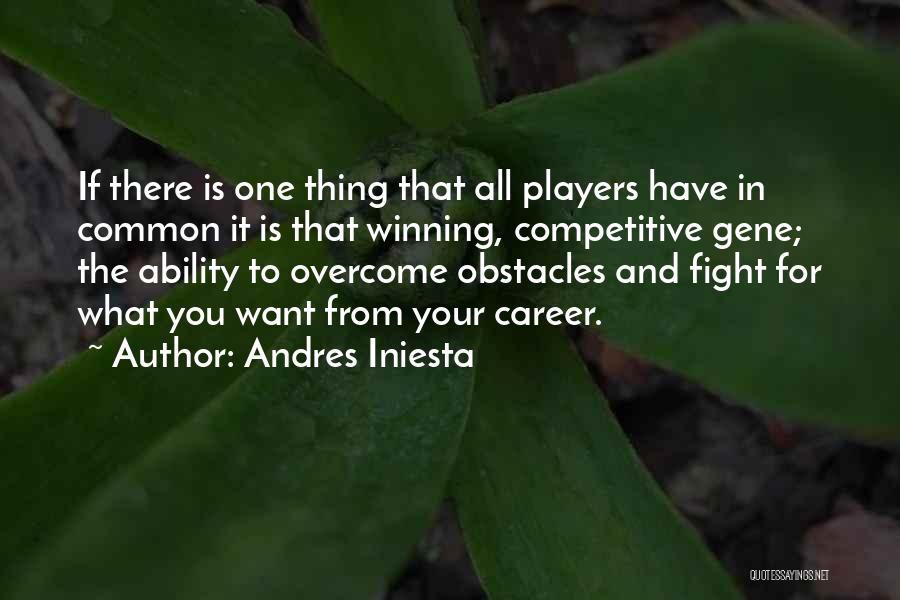 Andres Iniesta Quotes 1224194