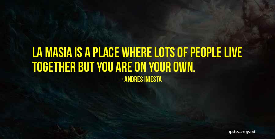 Andres Iniesta Quotes 197795 Andres Iniesta Quotes 197795