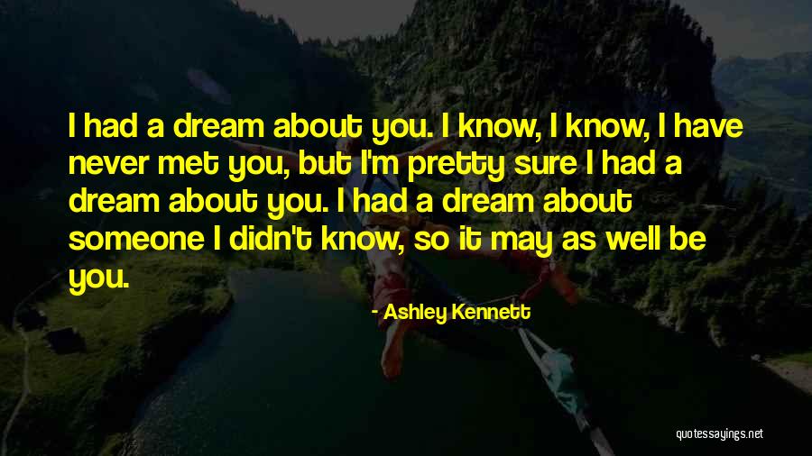 Andres Montes Quotes By Ashley Kennett Andres Montes Quotes By Ashley Kennett