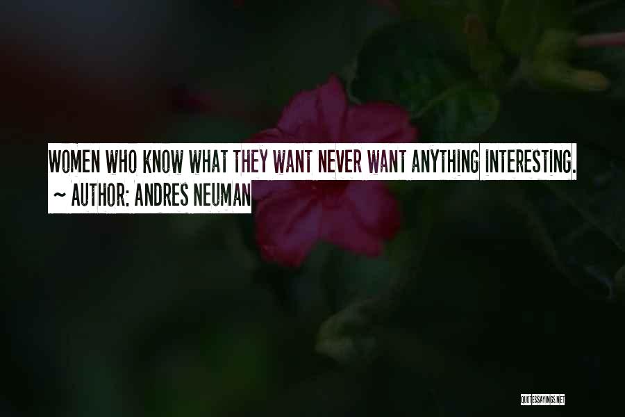 Andres Neuman Quotes 1925051