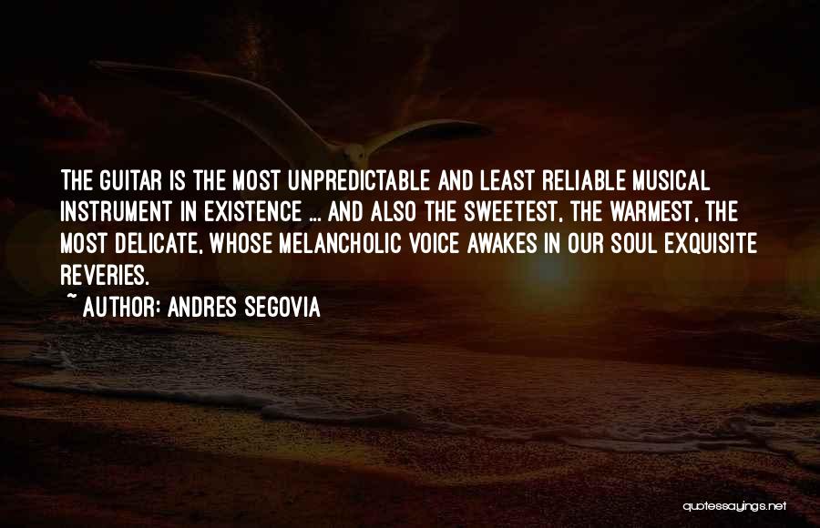 Andres Segovia Quotes 1385550