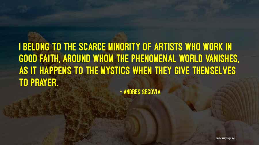 Andres Segovia Quotes 1500885