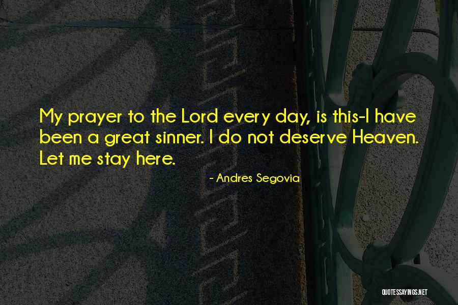 Andres Segovia Quotes 2012485 Andres Segovia Quotes 2012485