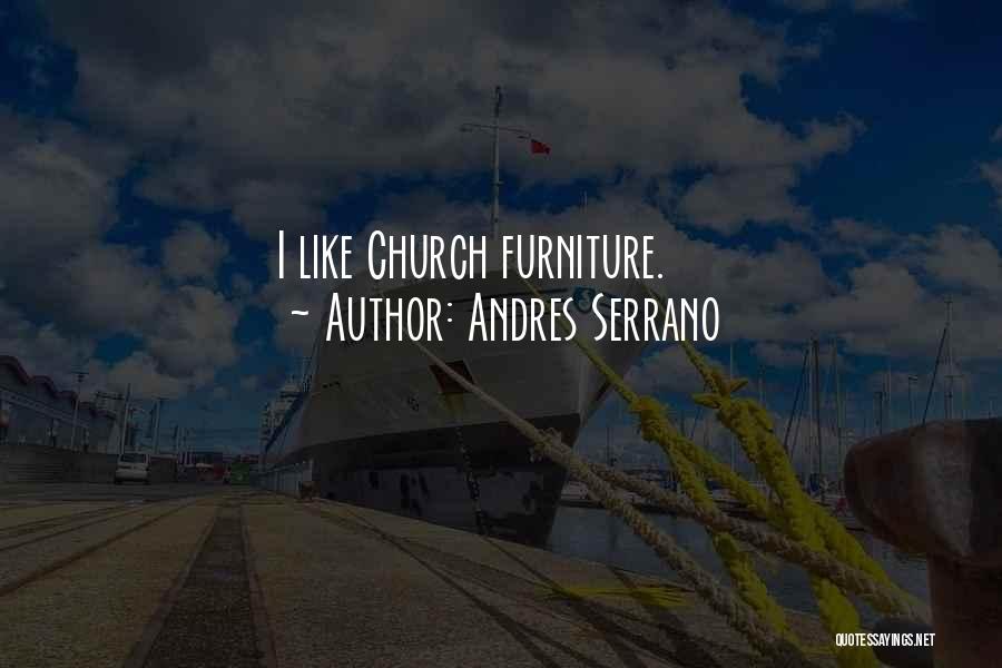 Andres Serrano Quotes 475315