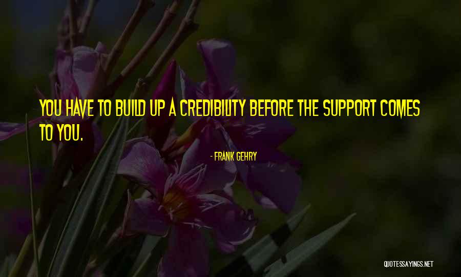 Andreus Sanchez Quotes By Frank Gehry Andreus Sanchez Quotes By Frank Gehry