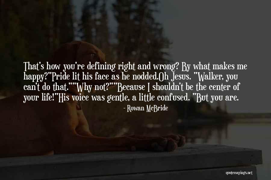 Andreus Strange Quotes By Rowan McBride Andreus Strange Quotes By Rowan McBride