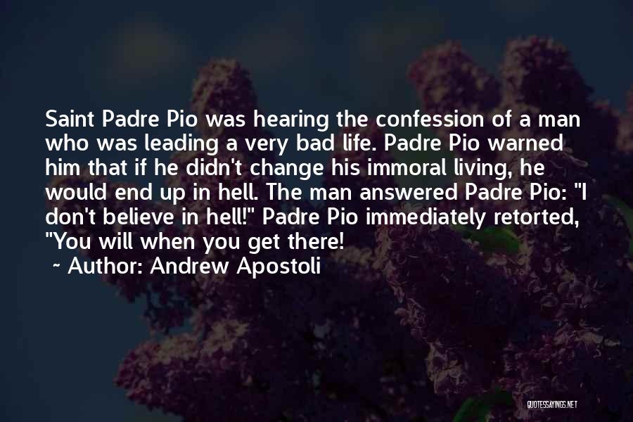 Andrew Apostoli Quotes 1974528