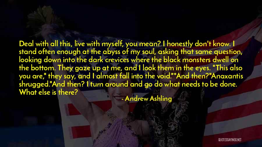 Andrew Ashling Quotes 365703