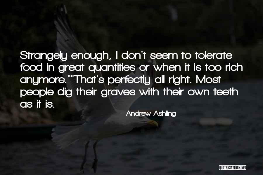 Andrew Ashling Quotes 397674