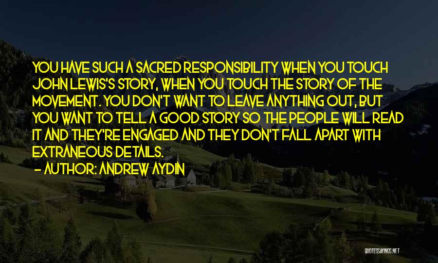 Andrew Aydin Quotes 1102319