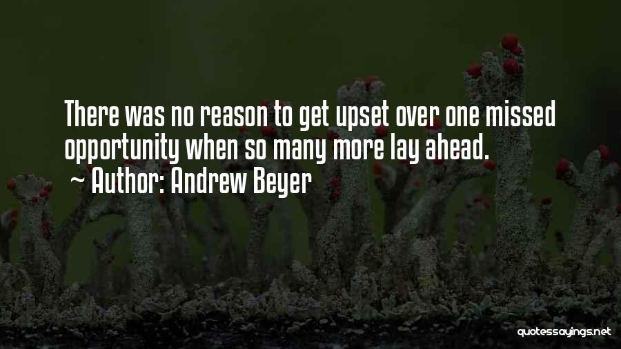 Andrew Beyer Quotes 1109599