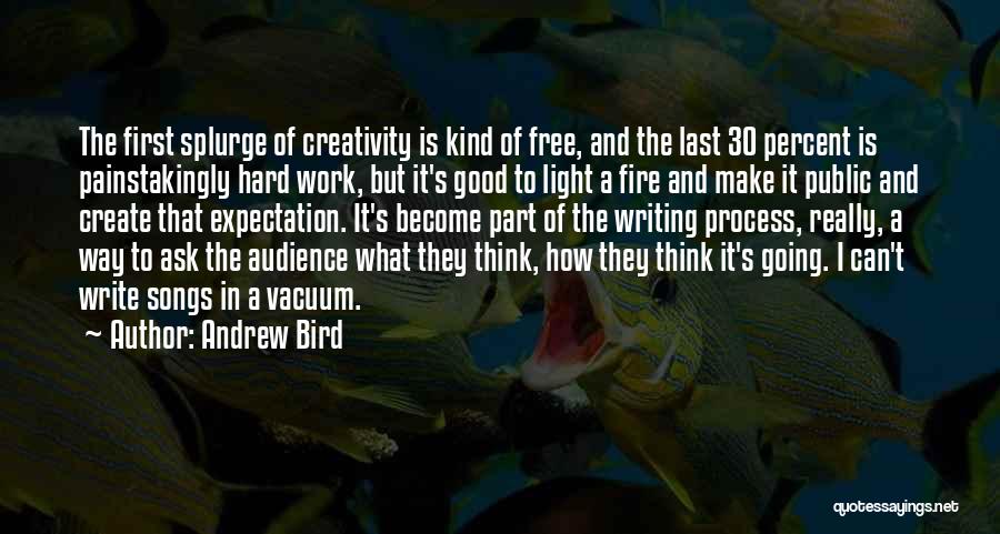 Andrew Bird Quotes 1054093