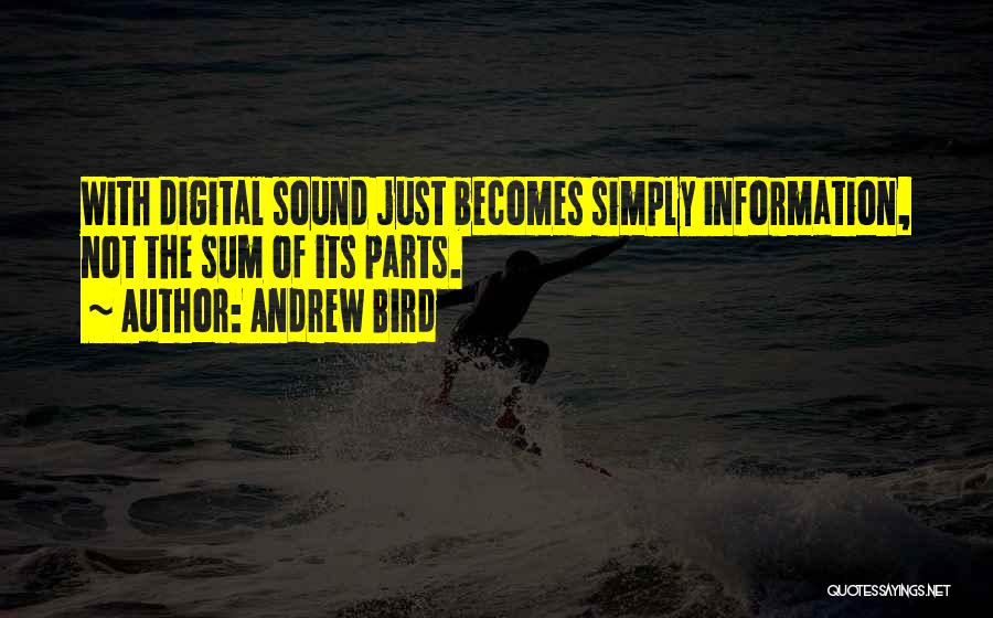 Andrew Bird Quotes 1745328