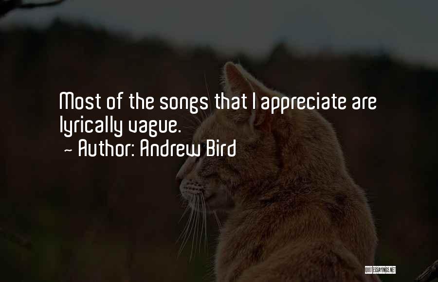 Andrew Bird Quotes 2155863