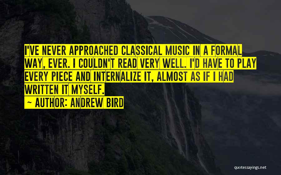 Andrew Bird Quotes 2216862