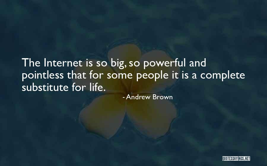 Andrew Brown Quotes 2135113