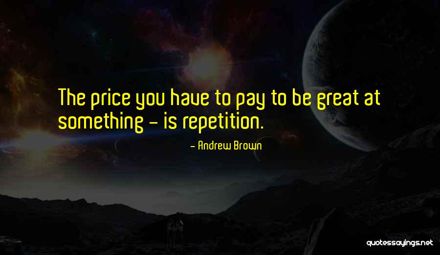 Andrew Brown Quotes 875822 Andrew Brown Quotes 875822
