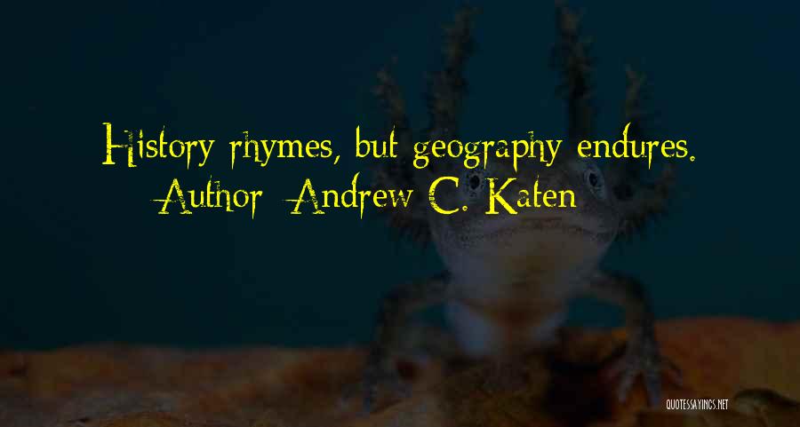 Andrew C. Katen Quotes 2030629