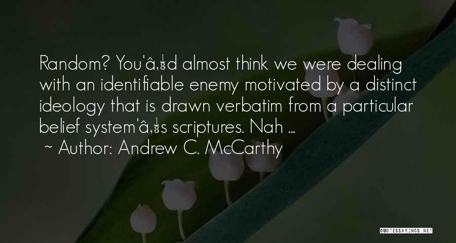 Andrew C. McCarthy Quotes 1972217