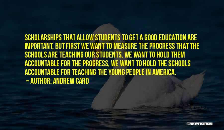 Andrew Card Quotes 2108586