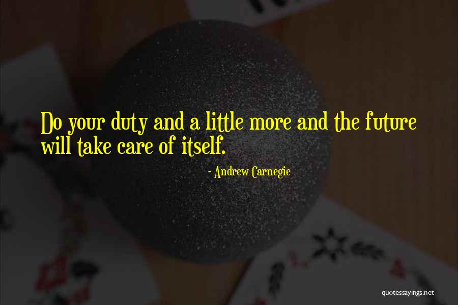 Andrew Carnegie From Others Quotes By Andrew Carnegie