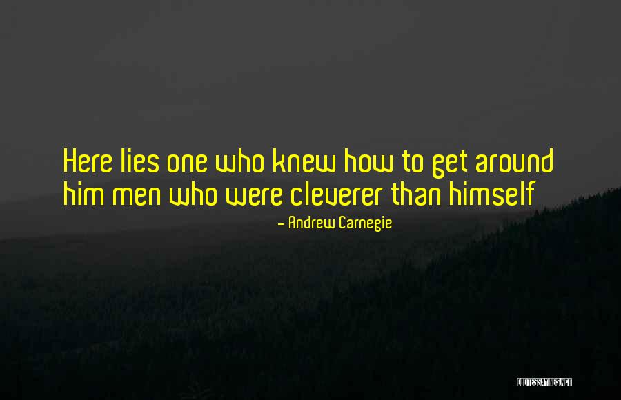 Andrew Carnegie From Others Quotes By Andrew Carnegie Andrew Carnegie From Others Quotes By Andrew Carnegie