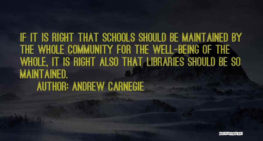 Andrew Carnegie Library Quotes By Andrew Carnegie