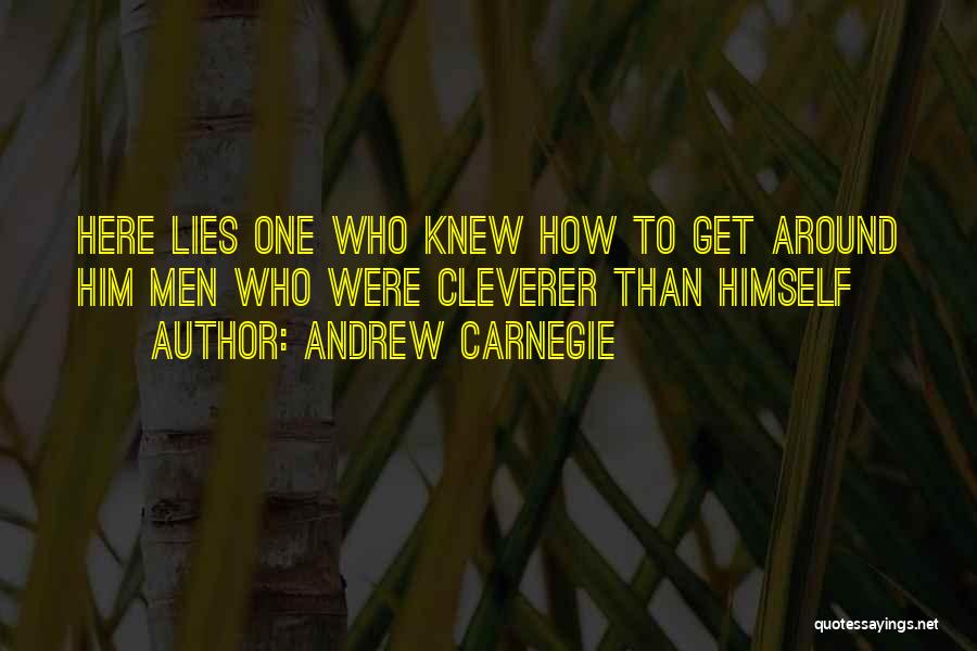 Andrew Carnegie Quotes 329527