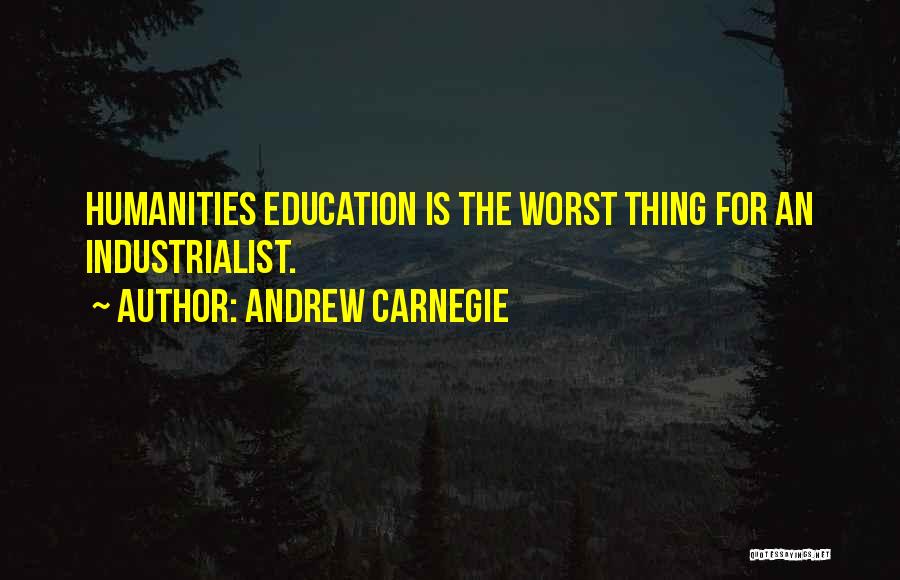 Andrew Carnegie Quotes 528601