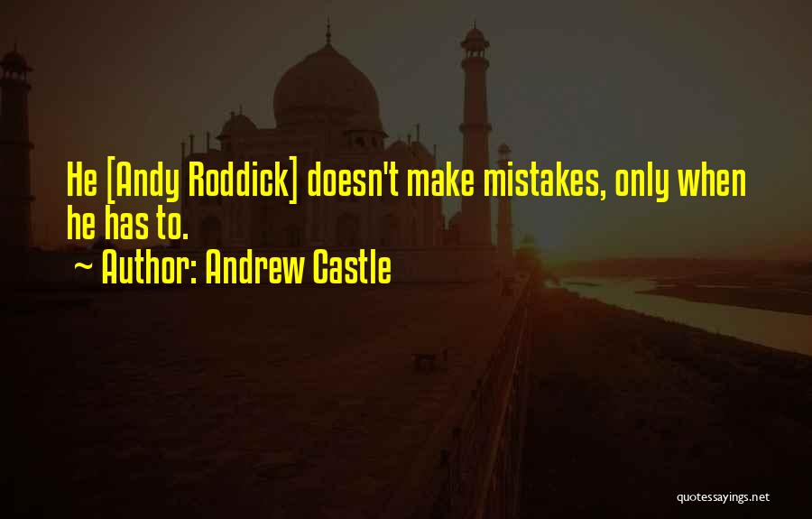 Andrew Castle Quotes 2135559