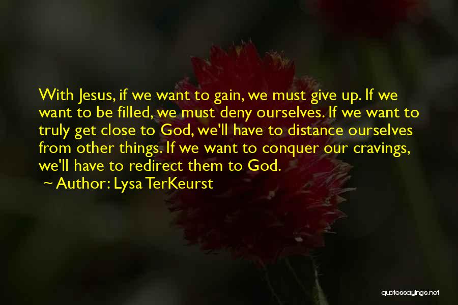 Andrew Cervantes Quotes By Lysa TerKeurst